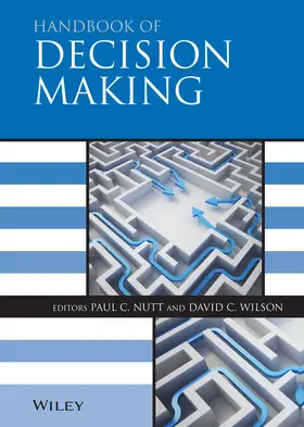 Nutt / Wilson | Handbook of Decision Making | Buch | 978-1-4051-6135-0 | www2.sack.de