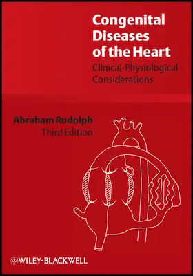 Rudolph |  Congenital Diseases of the Heart | Buch |  Sack Fachmedien