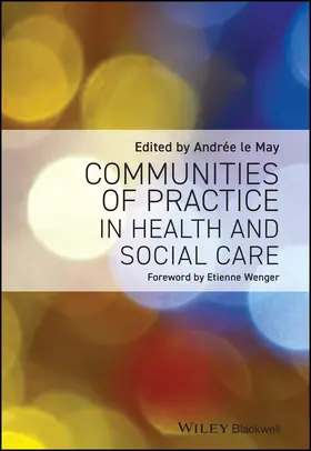 le May | Communities of Practice in Health and Social Care | Buch | 978-1-4051-6830-4 | sack.de