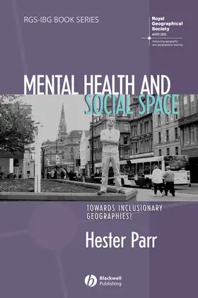 Parr |  Mental Health and Social Space | Buch |  Sack Fachmedien