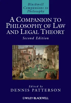 Patterson |  A Companion to Philosophy of Law and Legal Theory | Buch |  Sack Fachmedien