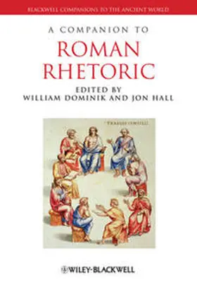 Dominik / Hall |  A Companion to Roman Rhetoric | eBook | Sack Fachmedien