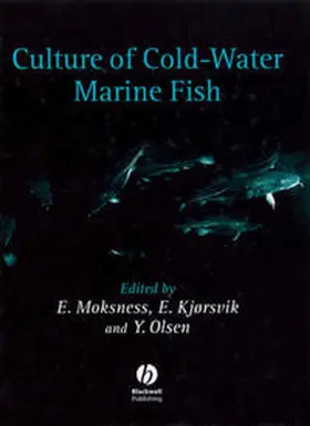 Moksness / Kjorsvik / Olsen |  Culture of Cold-Water Marine Fish | eBook | Sack Fachmedien