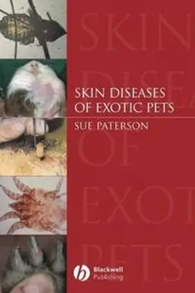 Paterson |  Skin Diseases of Exotic Pets | eBook | Sack Fachmedien