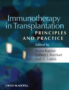 Kaplan / Burkhart / Lakkis |  Immunotherapy in Transplantation | Buch |  Sack Fachmedien
