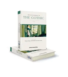 Hughes / Punter / Smith |  The Encyclopedia of the Gothic, 2 Volume Set | Buch |  Sack Fachmedien