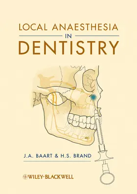 Baart / Brand | Local Anaesthesia in Dentistry | Buch | 978-1-4051-8436-6 | sack.de