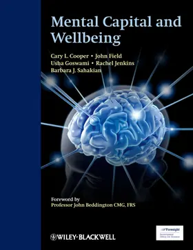 Cooper / Goswami / Sahakian |  Mental Capital and Wellbeing | Buch |  Sack Fachmedien