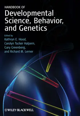 Hood / Halpern / Greenberg |  Handbook of Developmental Science, Behavior, and Genetics | Buch |  Sack Fachmedien