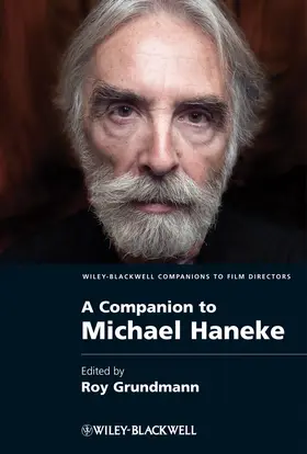 Grundmann |  A Companion to Michael Haneke | Buch |  Sack Fachmedien