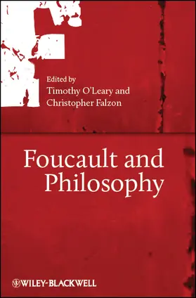 O'Leary / Falzon |  Foucault and Philosophy | Buch |  Sack Fachmedien