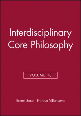 Sosa / Villanueva |  Interdisciplinary Core Philosophy, Volume 18 | Buch |  Sack Fachmedien