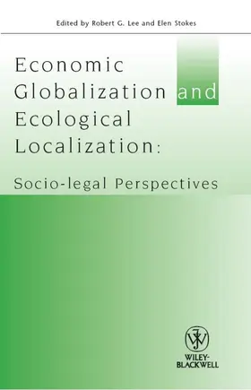 Lee / Stokes |  Economic Globalisation and Ecological Localization | Buch |  Sack Fachmedien