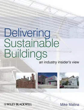 Malina |  Delivering Sustainable Buildings | Buch |  Sack Fachmedien