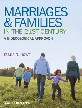 Howe |  Marriages and Families in the 21st Century | Buch |  Sack Fachmedien