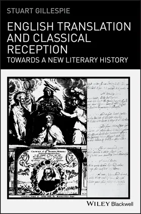 Gillespie | English Translation and Classical Reception | Buch | 978-1-4051-9901-8 | www2.sack.de