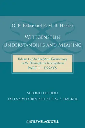 Baker / Hacker |  Wittgenstein: Understanding and Meaning | Buch |  Sack Fachmedien