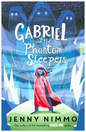 Nimmo |  Gabriel and the Phantom Sleepers | Buch |  Sack Fachmedien