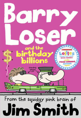 Smith |  Barry Loser and the birthday billions | Buch |  Sack Fachmedien