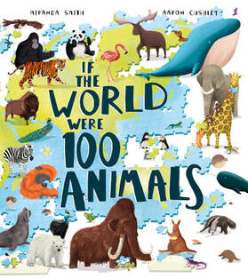 Smith |  If the World Were 100 Animals | Buch |  Sack Fachmedien
