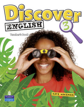 Wakeman |  Discover English Global 3 Teacher's Book | Buch |  Sack Fachmedien