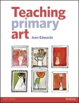 Edwards | Teaching Primary Art | Buch | 978-1-4058-9941-3 | sack.de