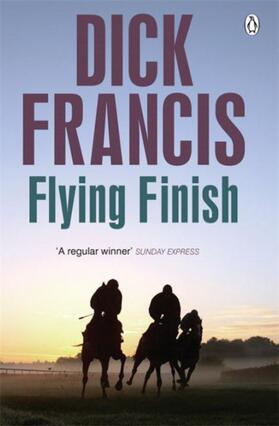 Francis | Flying Finish | Buch | 978-1-4059-1668-4 | www2.sack.de
