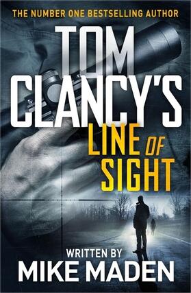 Maden | Tom Clancy's Line of Sight | Buch | 978-1-4059-3544-9 | www2.sack.de