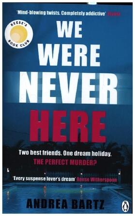 Bartz |  We Were Never Here | Buch |  Sack Fachmedien