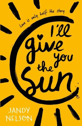 Nelson |  I'll Give You the Sun | Buch |  Sack Fachmedien