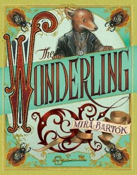 Bartók |  The Wonderling 1 | Buch |  Sack Fachmedien