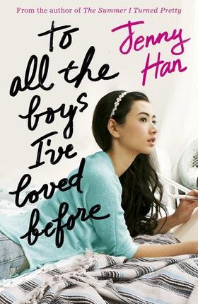 Han | To All the Boys I've Loved Before | Buch | 978-1-4071-4907-3 | www2.sack.de