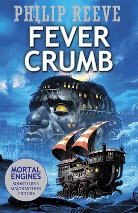 Reeve |  Fever Crumb | Buch |  Sack Fachmedien