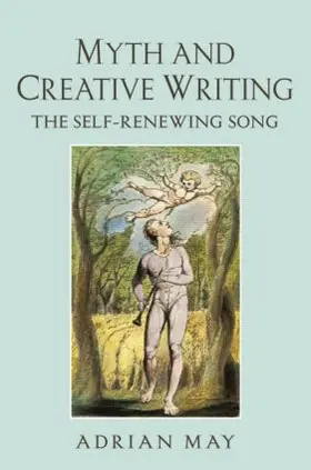 May |  Myth and Creative Writing | Buch |  Sack Fachmedien