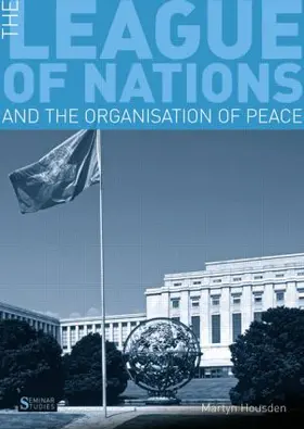 Housden |  The League of Nations and the Organization of Peace | Buch |  Sack Fachmedien