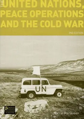 MacQueen |  The United Nations, Peace Operations and the Cold War | Buch |  Sack Fachmedien