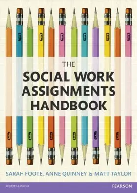Foote / Quinney / Taylor |  The Social Work Assignments Handbook | Buch |  Sack Fachmedien