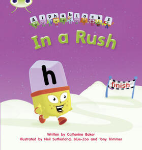 Baker |  Bug Club Phonics - Phase 3 Unit 8: Alphablocks In A Rush | Buch |  Sack Fachmedien