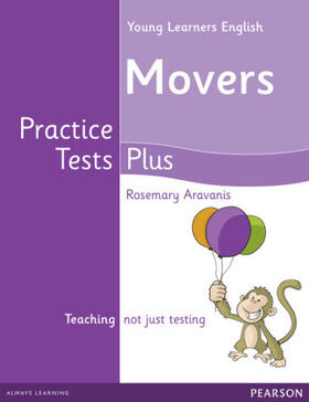 Aravanis |  Young Learners English Movers Practice Tests Plus Students' Book | Buch |  Sack Fachmedien