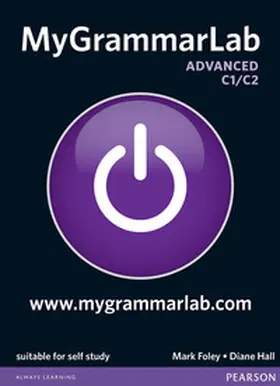 Hall / Foley |  MyGrammarLab Advanced without Key and MyLab Pack | Buch |  Sack Fachmedien