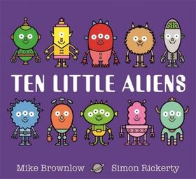 Brownlow, M: Ten Little Aliens | Buch | 978-1-4083-4632-7 | www2.sack.de