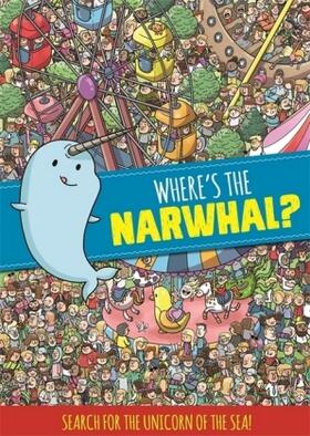  Where's the Narwhal? A Search and Find Book | Buch |  Sack Fachmedien