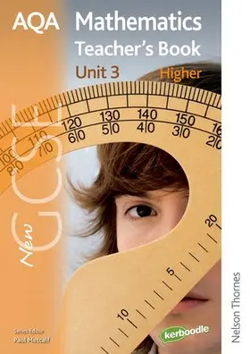 Winters / Prior / Burns |  New AQA GCSE Mathematics Unit 3 Higher Teacher's Book | Buch |  Sack Fachmedien