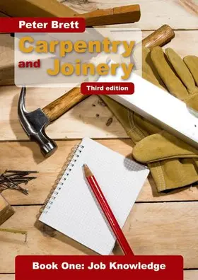 Brett |  Carpentry and Joinery Book One: Job Knowledge Third edition | Buch |  Sack Fachmedien