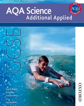 Ryan / Blake / Locke |  AQA Science GCSE Additional Applied Science | Buch |  Sack Fachmedien