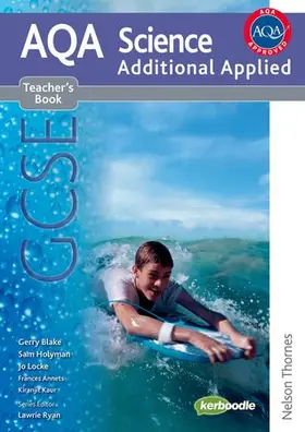 Ryan / Blake / Locke |  New AQA Science GCSE Additional Applied Science Teacher's Book | Buch |  Sack Fachmedien