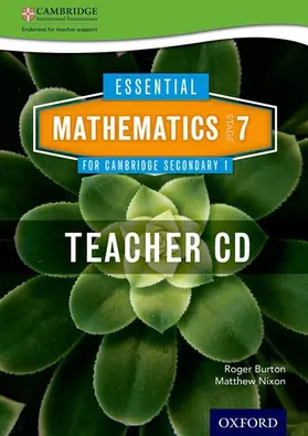 Burton / Nixon |  Essential Mathematics for Cambridge Lower Secondary Stage 7 Teacher CD-ROM | Sonstiges |  Sack Fachmedien