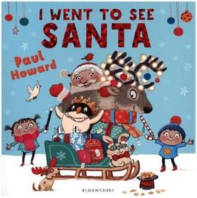 Howard |  I Went to See Santa | Buch |  Sack Fachmedien