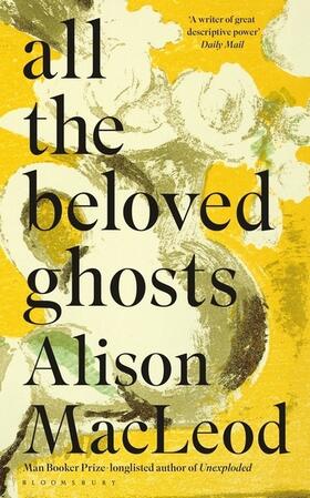 Macleod |  All the Beloved Ghosts | Buch |  Sack Fachmedien