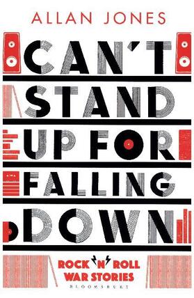 Jones |  Can't Stand Up for Falling Down: Rock'n'roll War Stories | Buch |  Sack Fachmedien